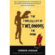 Timeless Life of Thelonious The Monk