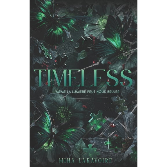 Timeless, (Paperback)