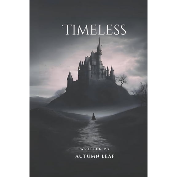Timeless, (Paperback)