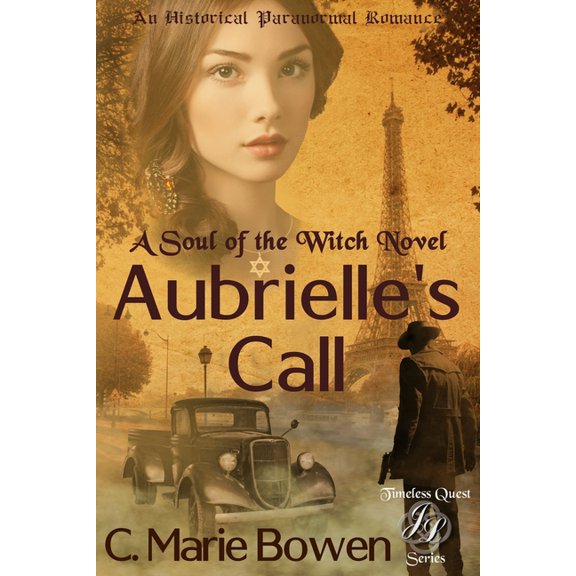 Timeless Quest: Aubrielle's Call (Series #1) (Paperback)