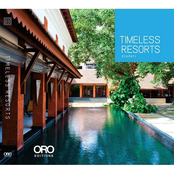 Timeless Resorts: Stapati (Hardcover)