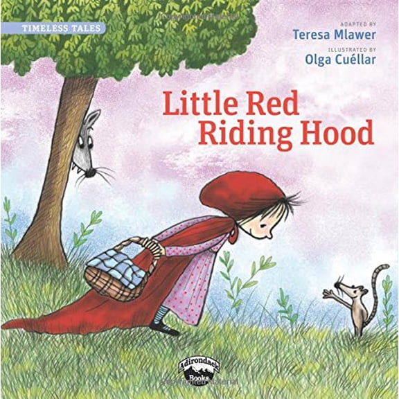 Pre-Owned Little Red Riding Hood (Timeless Tales) (Paperback) 0988325373 9780988325371