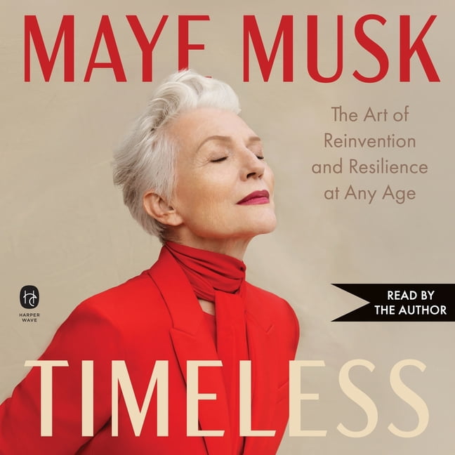 Timeless: The Art of Reinvention and Resilience at Any Age, (Audiobook)