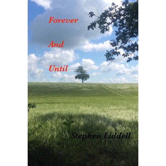 Timeless Trilogy: Forever and Until (Series #3) (Paperback)