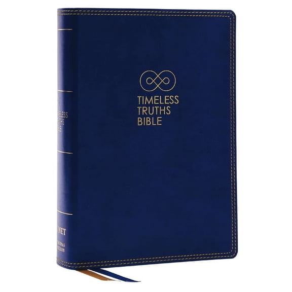 Timeless Truths Bible: One Faith. Handed Down. for All the Saints. (Net, Blue Leathersoft, Comfort Print) (Other)