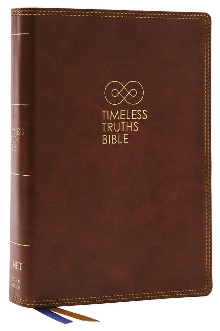 Timeless Truths Bible: One Faith. Handed Down. for All the Saints. (Net, Brown Leathersoft, Comfort Print) (Other)
