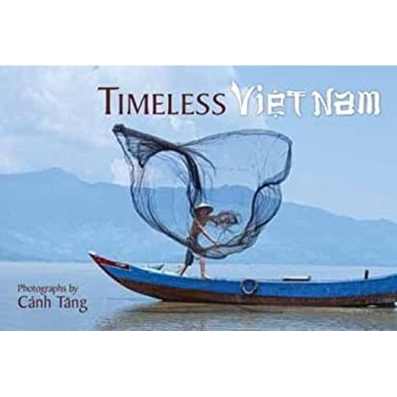 Pre-Owned Timeless Vietnam (Hardcover) 9781933176406