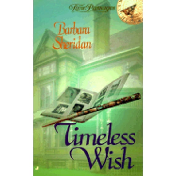 Pre-Owned Timeless Wish (Mass Market Paperback) 0515124990 9780515124996