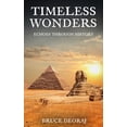 thumbnail image 1 of Timeless Wonders: Echoes Through History (Paperback), 1 of 1