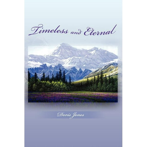 Timeless and Eternal