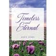thumbnail image 1 of Timeless and Eternal (Paperback), 1 of 1