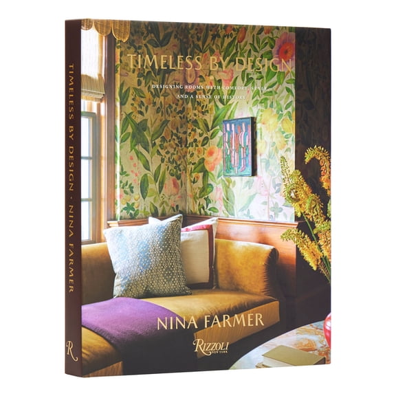 Timeless by Design : Designing Rooms with Comfort, Style, and a Sense of History (Hardcover)