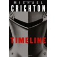 thumbnail image 1 of Timeline (Hardcover) by Michael Crichton, 1 of 1