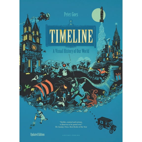 Timeline (Revised Edition): A Visual History of Our World, (Hardcover)