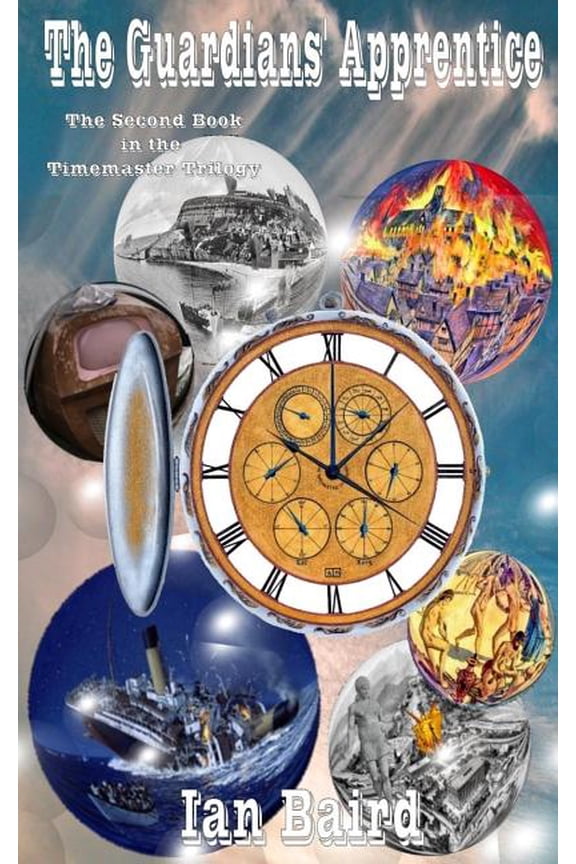 Timemaster Trilogy The Guardians' Apprentice, Book 2, (Paperback)