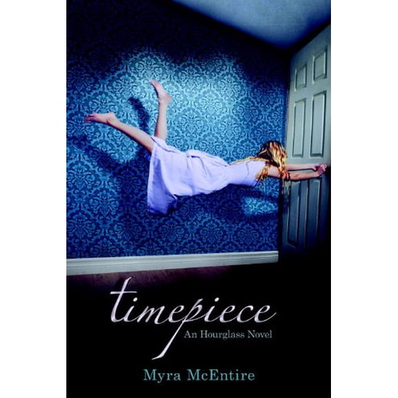 Pre-Owned Timepiece: An Hourglass Novel (Hardcover) 1606841459 9781606841457