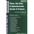 thumbnail image 1 of Pre-Owned Timer, Op Amp, and Optoelectronic Circuits & Projects (Paperback) 0945053290 9780945053293, 1 of 1