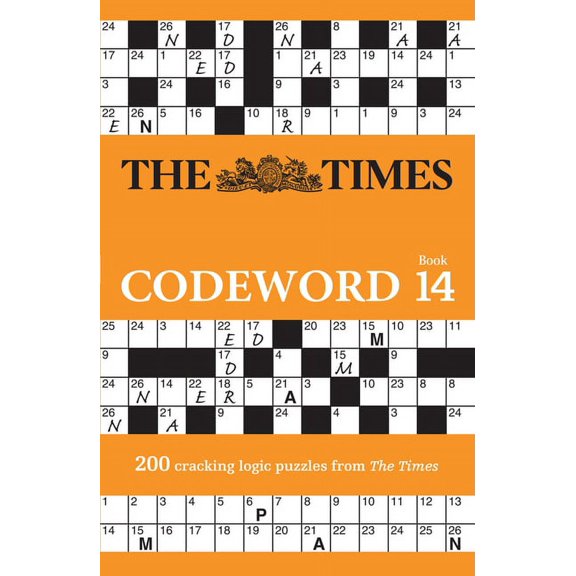 Times Puzzle Books The Times Codeword Book 14: 200 Cracking Logic Puzzles from the Times, (Paperback)