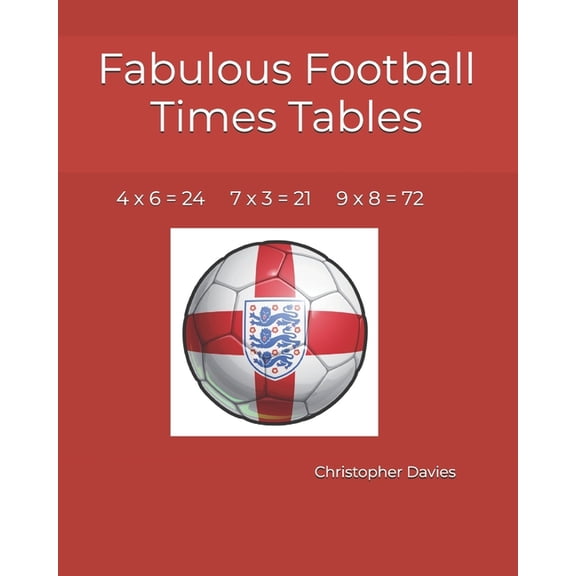 Times Table Time & Rhyme Fabulous Football Times Tables, Book 3, (Paperback)