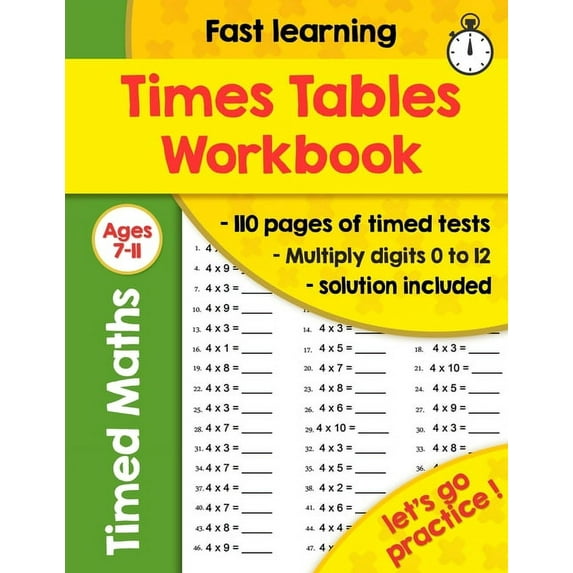 Times Tables Workbook : Ideal for Home Learning - Timed Tests - Multiplication Math Drills -100 Practice Pages - KS2 Workbook - (Ages 7-11) (Paperback)