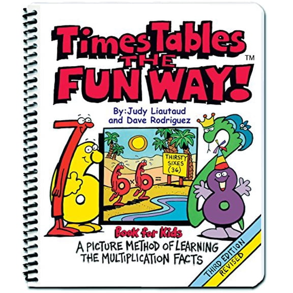 Pre-Owned Times Tables the Fun Way Book for Kids: A Picture Method of Learning the Multiplication Facts, 9781883841430, 1883841437, Paperback, 3rd Revised edition