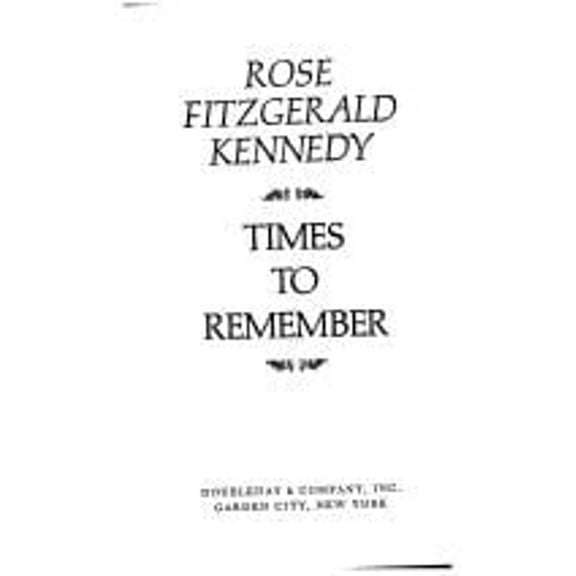 Pre-Owned Times to Remember (Hardcover) 0385016255 9780385016254