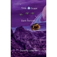 thumbnail image 1 of Timescape Dark Horizon, Book 3, (Paperback), 1 of 1