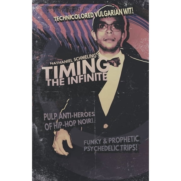 Timing the Infinite, (Paperback)