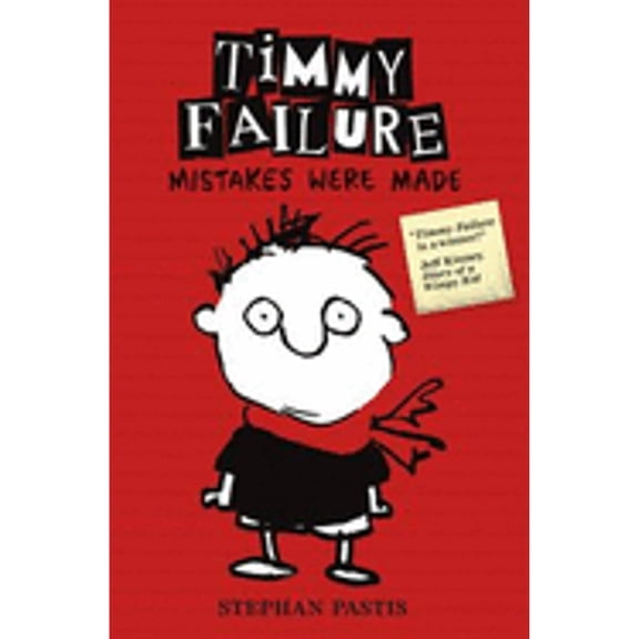 Pre-Owned Timmy Failure: Mistakes Were Made. Stephan Pastis (Hardcover) 1406339814 9781406339819
