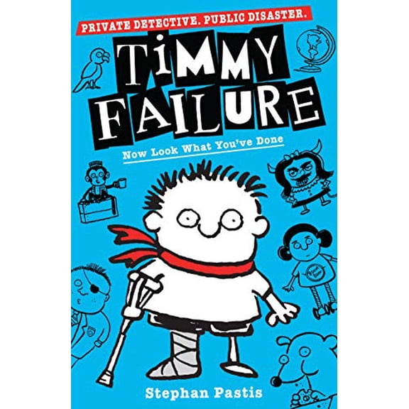 Pre-Owned Timmy Failure: Now Look What You've Done (Paperback) 1406386715 9781406386714