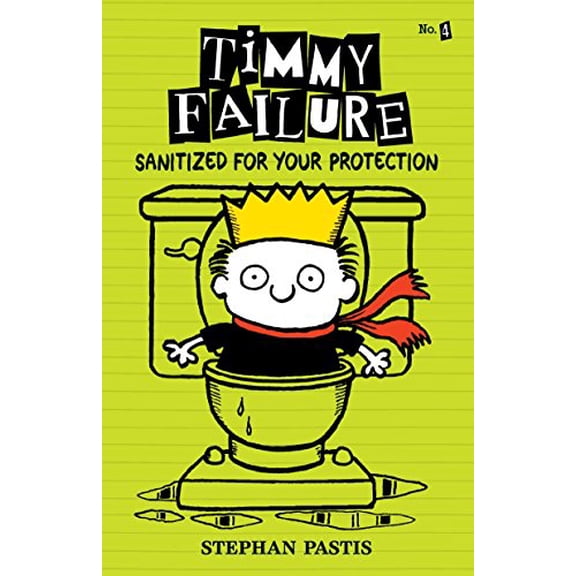 Pre-Owned Timmy Failure: Sanitized for Your Protection Paperback