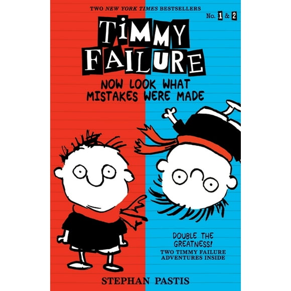 Timmy Failure: Timmy Failure: Now Look What Mistakes Were Made (Paperback)