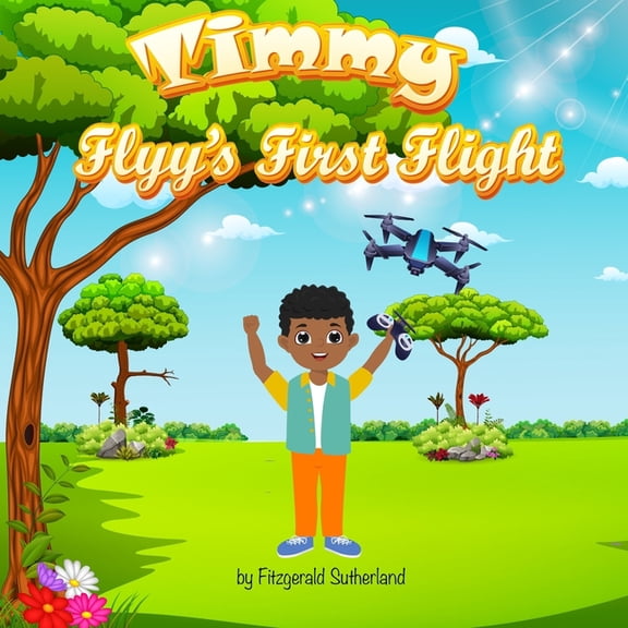 Timmy Flyy's First Flight, (Paperback)