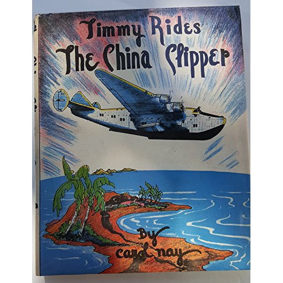Pre-Owned Timmy Rides the China Clipper Paperback