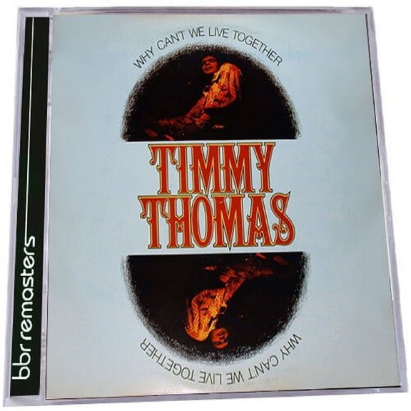 Timmy Thomas - Why Can't We Live Together - Music & Performance - CD