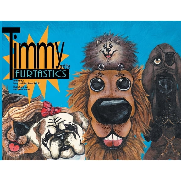 Timmy and the FurTastics, (Paperback)