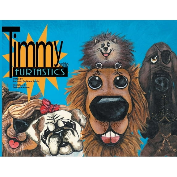Timmy and the FurTastics, (Paperback)