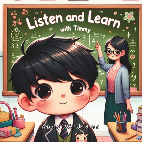 Timmy's Adventure: Growing with Kindness Listen and Learn with Timmy, Book 4, (Paperback)