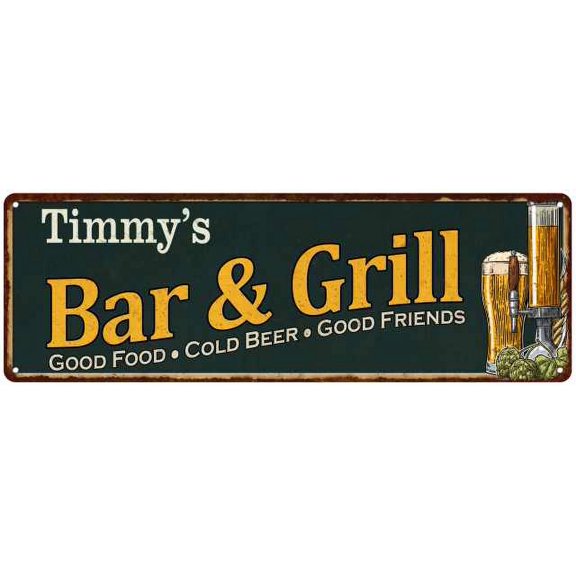 Timmy's Bar and Grill Gift Sign Man Cave Decor 6x18 Gift 206180055237