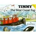 thumbnail image 1 of Timmy the Tug: Timmy the West Coast Tug (Paperback), 1 of 1