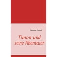 thumbnail image 1 of Timon Und Seine Abenteuer, (Paperback), 1 of 1