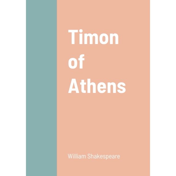 Timon of Athens, (Paperback)