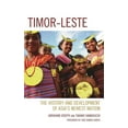 thumbnail image 1 of Timor-Leste: The History and Development of Asia's Newest Nation, (Paperback), 1 of 1
