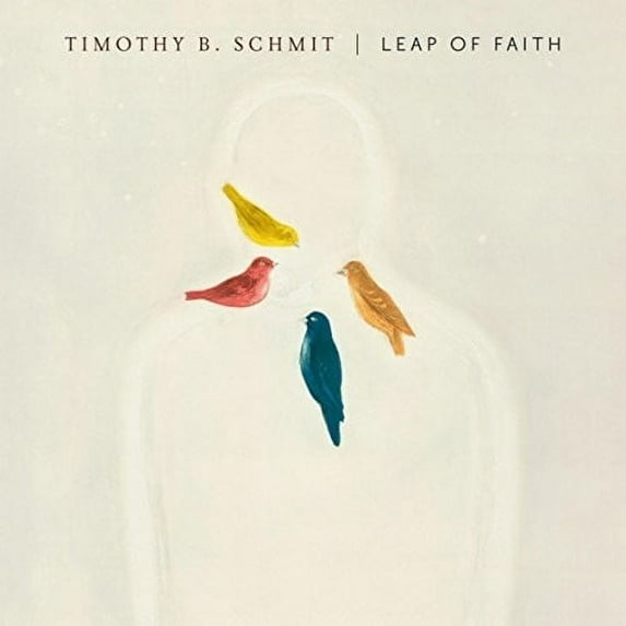 Timothy B Schmit - Leap Of Faith - CD