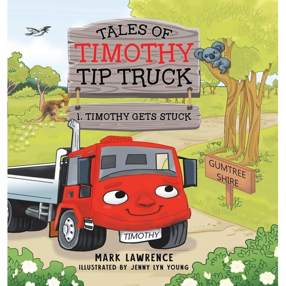 Timothy Gets Stuck, (Hardcover)