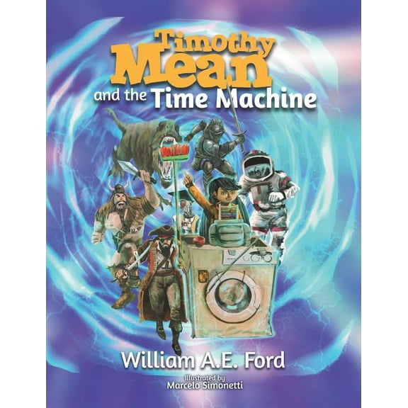 Timothy Mean and the Time Machine