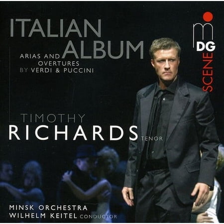 Timothy Richards - Italian Album: Arias & Overtures from la Traviata - Music & Performance - SACD