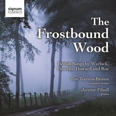 Timothy Travers-Brown - Frostbound Wood: British Songs - Music & Performance - CD