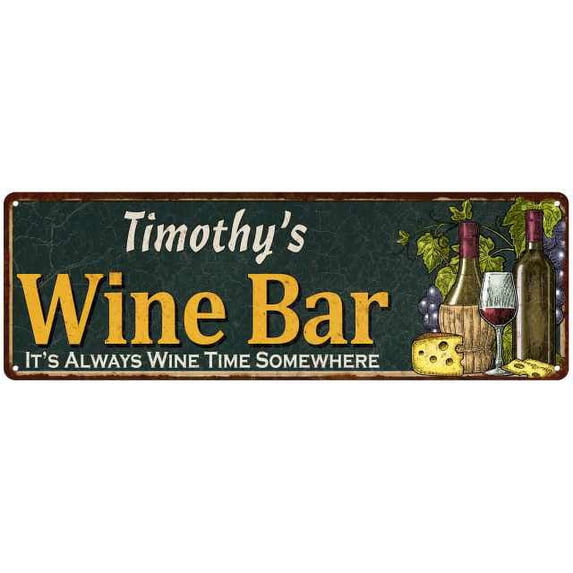 Timothy's Wine Bar Green Chic Sign Home Kitchen Décor 8 x 24 Matte Finish Metal 108240001232