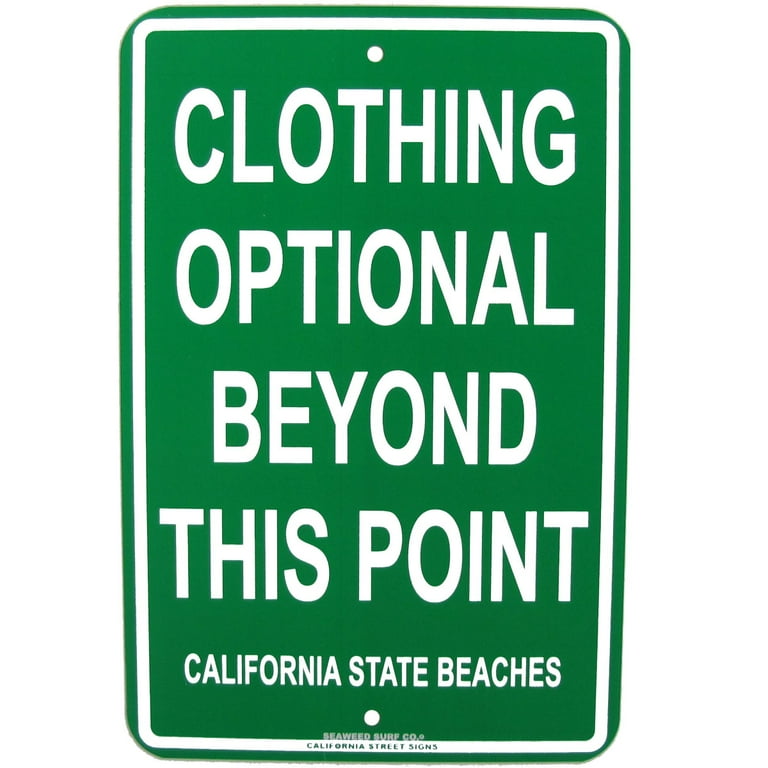 Funny Clothing Optional California State Beach Official Sign Funny Clothing Optional California State Beach Official Sign